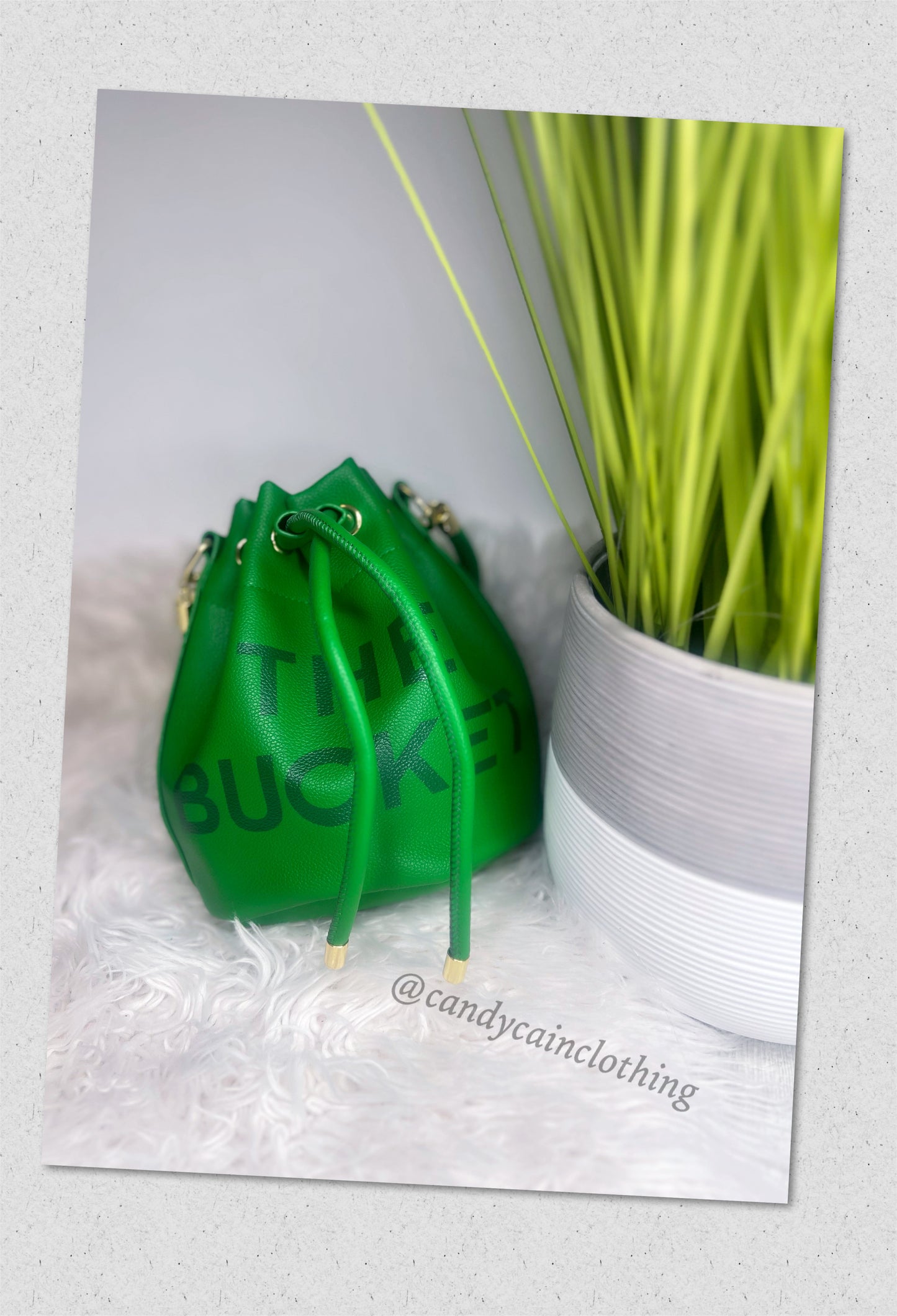 “The Bucket” -Green